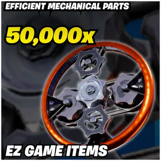 50K Efficient Mechanical Parts