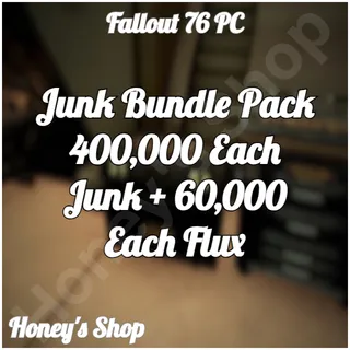 Junk Bundle Pack 400,000 Each Junk + 60,000 Each Flux