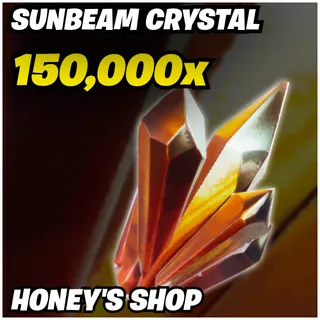 150K Sunbeam Crystal