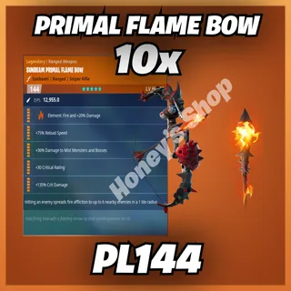 10x Primal Flame Bow