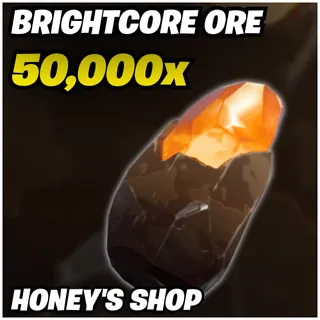 50K Brightcore Ore