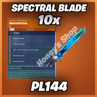 Spectral Blade  | 10x