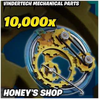 10K Vindertech Mechanical Parts