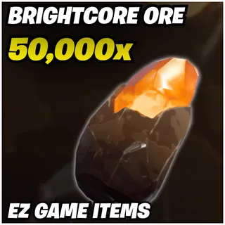 50K Brightcore Ore