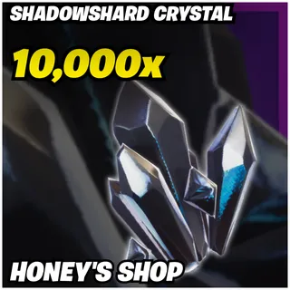 10K Shadowshard Crystal