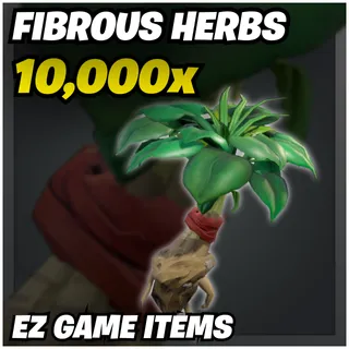 10K Fibrous Herbs