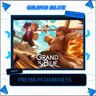 PREMIUM DARKNESS GRAND BLUE