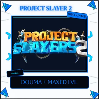 PROJECT SLAYERS 2 Douma Clan - Max Level Account