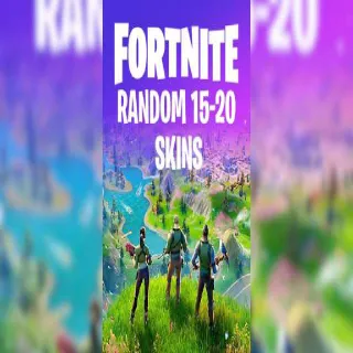 Fortnite 15-20 Skins