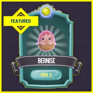 Bernise [TIER 5]