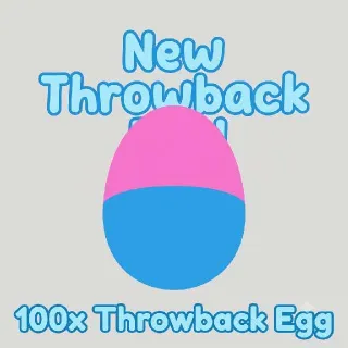 THROWBACK EGG 100X