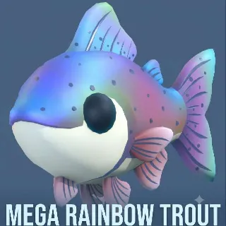 MEGA RAINBOW TROUT