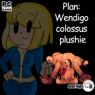 Plan: Wendigo colossus plushie