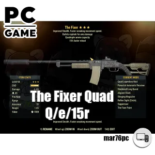 Weapon | The Fixer Quad Q/e/15r