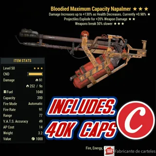 Bloodied Explosive Flamer ( BE50 - BE 50 ) + 40,000 CAPS