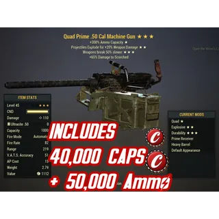 QE50 .50 Cal Machine Gun ( Quad / explosive / +50% durability ) + junk STARTED BUNDLE 