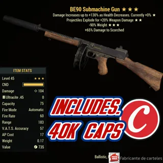 Bloodied Explosive Submachine Gun ( BE90 - BE 90 ) + 40,000 CAPS