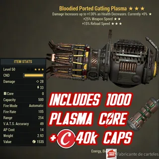 Bloodied Gatling Plasma ( B2515 - B 25 15 ) + 1000 PLASMA CORE + 40,000 CAPS
