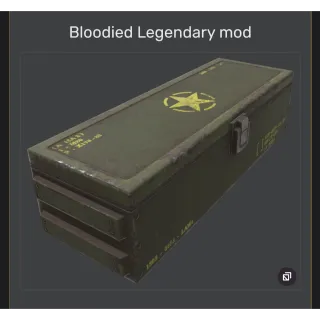 Bloodied Legendary Mod 