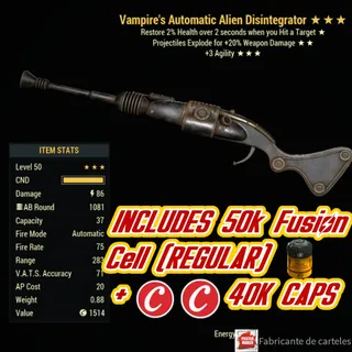 Vampire's Explosive Alien Disintegrator ( VE3A - VE 3A ) + 40,000 CAPS 