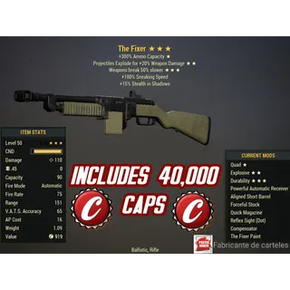 QE50 FIXER ( Quad / explosive / +50% durability ) + 40,000 Caps 
