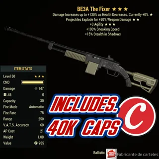 Bloodied Explosive Fixer ( BE3A - BE 3A ) + 40,000 Caps 