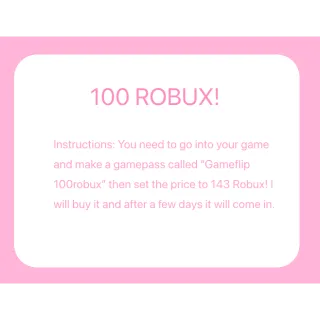 100 robux / read instruction first!