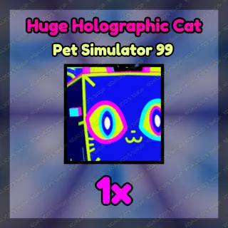 PS99 ● Huge Holographic Cat