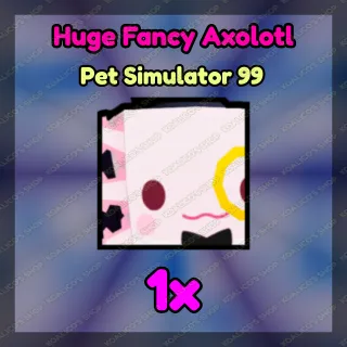 PS99 ● Huge Fancy Axolotl