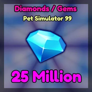 PS99 ● 25M DIAMONDS