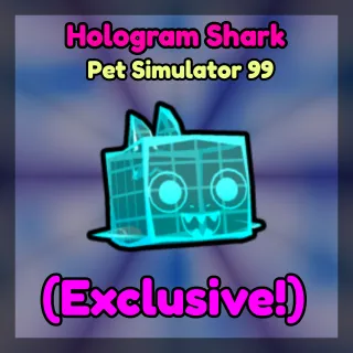 PS99 ● Hologram Shark