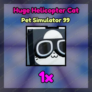 PS99 ● Huge Helicopter Cat