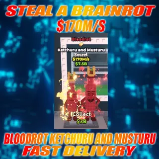 BLOODROT KETCHURU AND MUSTURU 170M/S With Taco Trait (VERY RARE)