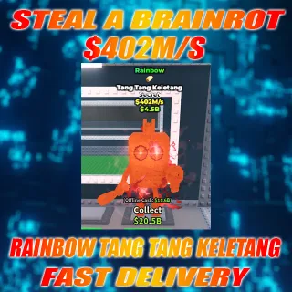 RAINBOW TANG TANG KELETANG 402M/S