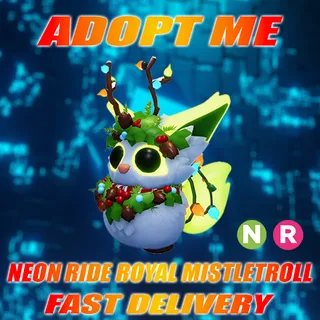 NEON RIDE ROYAL MISTLETROLL NO POTION NO TRICKS