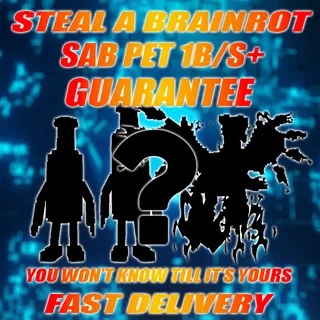 Random Steal A Brainrot Pet – 1B/S+ Guaranteed