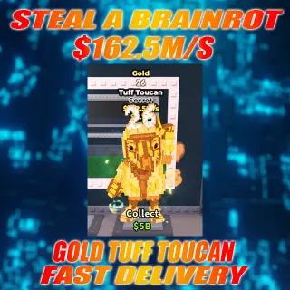 GOLD TUFF TOUCAN WITH 26 MUTATION 162.5M/S