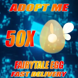 50X FAIRYTALE EGG