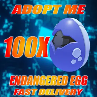 100X ENDANGERED EGG