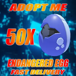 50X ENDANGERED EGG