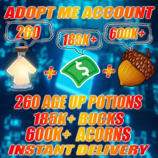 260 Age Up potions + 185K+ Bucks + 600K+ ACORNS  Adopt me Account (ALL IN ONE ACCOUNT)