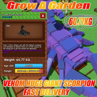 VENOM HUGE GIANT SCORPION weight : 60.77kg  AGE : 100