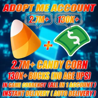 2.7M+ CANDY CORN + 130K+ BUCKS (NO AGE UPS) (ALL IN 1 ACCOUNT)