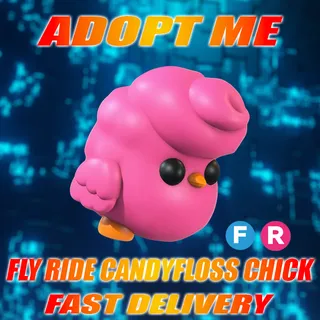 FLY RIDE CANDYFLOSS CHICK