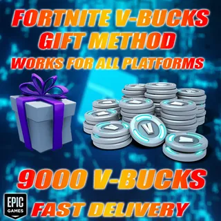 9000 V-BUCKS FORTNITE GIFTING METHOD