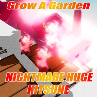 Nightmare Huge  Kitsune 60KG+ AGE : 100