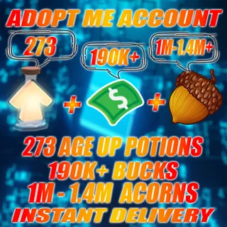 273 Age Up potions + 190K+ Bucks + 1MILLION - 1.4 MILLION  ACORNS  Adopt me Account (ALL IN ONE ACCOUNT)