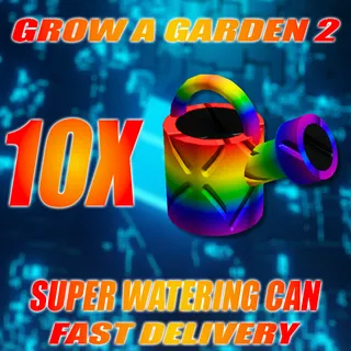10X SUPER WATERING CAN