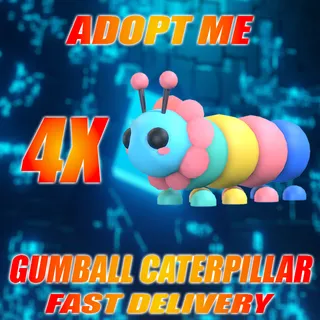 4X GUMBALL CATERPILLAR