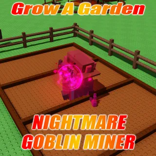 Nightmare GOBLIN MINER